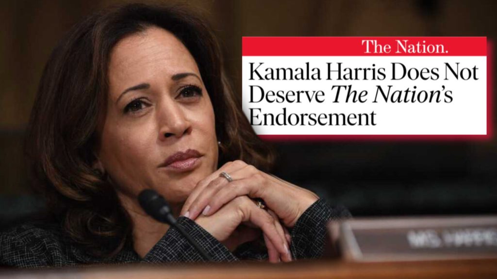 POLITICAL EARTHQUAKE! Leftist News Magazine ‘The Nation’ Withdraws Endorsement of Kamala Harris: “Kamala Harris Does Not Deserve The Nation’s&nbsp;Endorsement”