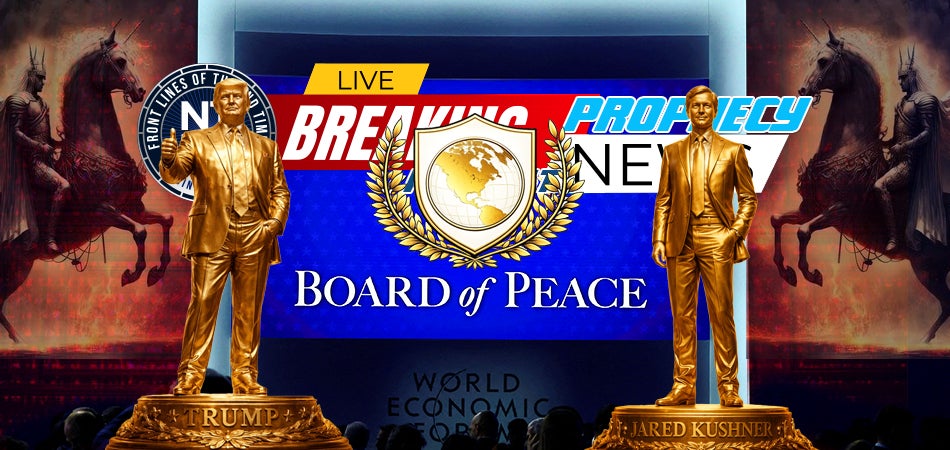 Is The Man Of Sin About To Be Revealed As The World Watches Donald Trump And Jared Kushner Create The Board Of&nbsp;Peace?